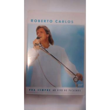 Imagem de ROBERTO CARLOS PARA SEMPRE AO VIVONO PACAEMBU DVD