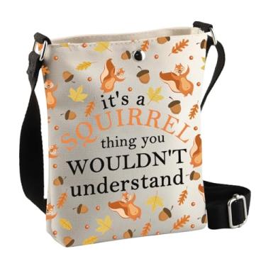 Imagem de BDPWSS Presentes de esquilos presente para amantes de esquilos It's A Squirrel Thing You Wouldn't Understand Bolsa tiracolo com tema animal engraçado, Cbag Squirrel Thing
