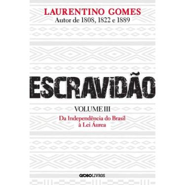 Imagem de Livro - Escravidão - Volume 3 - Globo Livros
