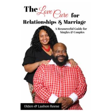 Imagem de The Love Cure for Relationships & Marriage: A Resourceful Guide for Singles & Couples