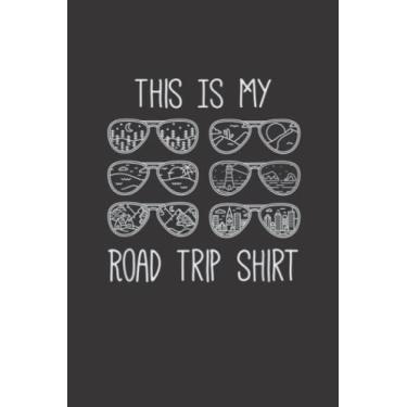 Imagem de This Is My Road Trip Art Vacation Family Friend Camping Art: Daily Planner Notepad To Do Schedule, Medium 6x9 Inches, 120 Pages, Printed Cover