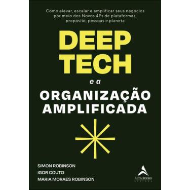Imagem de Livro - Deep tech e a organização amplificada
