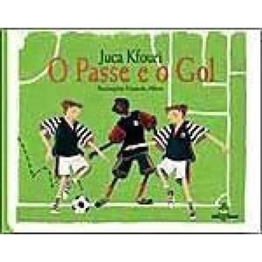 Imagem de Passe E O Gol, O