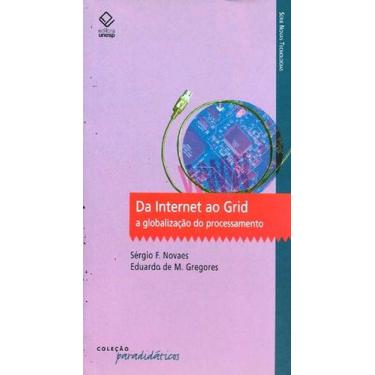 Imagem de Livro - Da Internet ao Grid