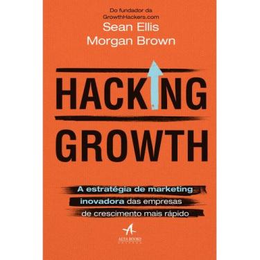 Imagem de Livro - Hacking Growth