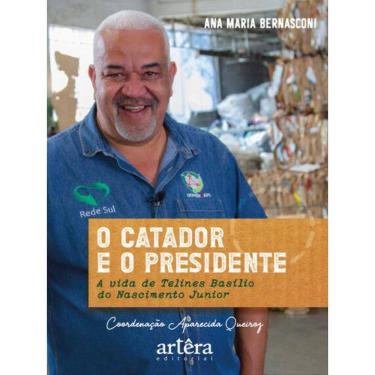 Imagem de O Catador E O Presidente