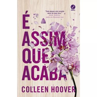 Imagem de Livro Romance contemporâneo — É Assim Que Acaba, Colleen Hoover (Brochura 36ª ed.)