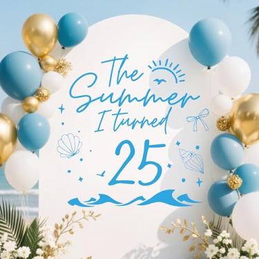 Imagem de SJcysrilla The Summer I Turned 25 Wall Decal Cheers to 25 Years Balloon Arch Backdrop Happy 25th Birthday Party Decoration Supplies