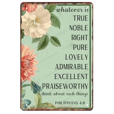 Imagem de Pôster da Bíblia Filipenses 4:8 Decoração Vintage Metal Tin Sign Whatever Is True Noble Right Pure Adorável Admirável Igreja Quarto Sala de Estar Mural Arte Mural Presente Cristão 30 x 40 cm