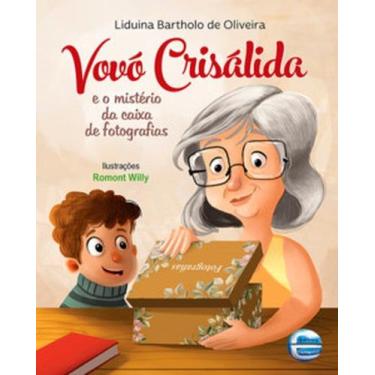 Imagem de Vovó Crisálida: e o mistério da caixa de fotografias - ELEMENTAR, 3
