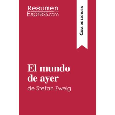 Imagem de El mundo de ayer de Stefan Zweig (Guía de lectura): Resumen y análisis completo