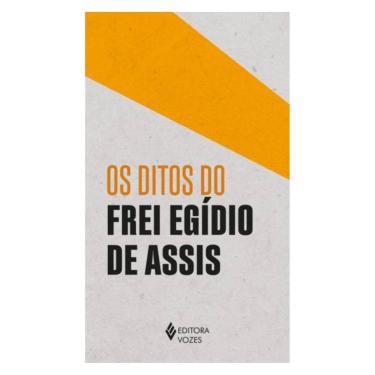 Imagem de Os Ditos Do Frei Egídio De Assis