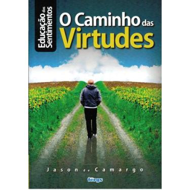 Imagem de Livro - Educação dos sentimentos - O caminho das virtudes