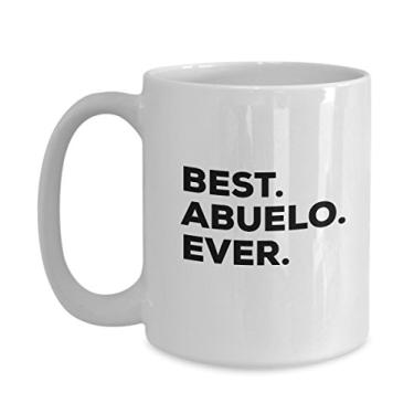 Imagem de Caneca Abuelo – Melhor xícara de café Abuelo Ever – 1 – Presentes Abuelo e Abuela – Presente engraçado – Para uma ideia de presente inovadora – Adicionar ao conjunto de caixa de presente – Aniversário Natal Dia dos Pais (425 ml, Abuelo)
