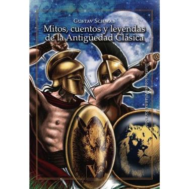 Imagem de Mitos, cuentos y leyendas de la antigüedad clásica - Espanhol