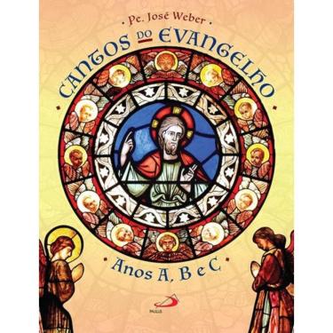 Imagem de Cantos do Evangelho Anos A,B e C