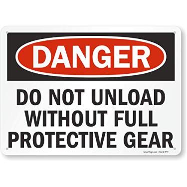 Imagem de SmartSign Placa "Danger - Do Not Unload Without Protective Gear" | Alumínio de 25,4 cm x 35,5 cm