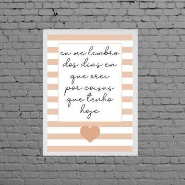 Imagem de Quadro Frase Dias Em Que Orei 45x34cm - Quadros On-line, Madeira branc