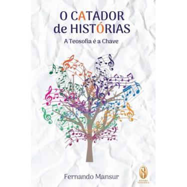 Imagem de O Catador De Histórias  Autor Fernando Mansur