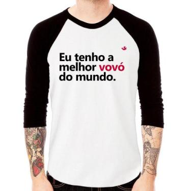Imagem de Camiseta Raglan Eu tenho a melhor vovó do mundo Manga 3/4 - Foca na Mo