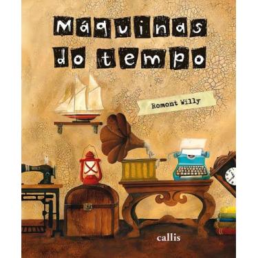 Imagem de Máquinas do Tempo - CALLIS EDITORA