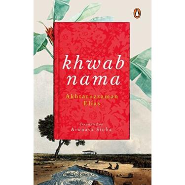 Imagem de Khwabnama: Arunava Sinha's Translation of One of the Greatest Bengali Novels That Depict the Socio-Political Scene in Rural Pre-Partition Bangladesh English Fiction Book, Penguin Books