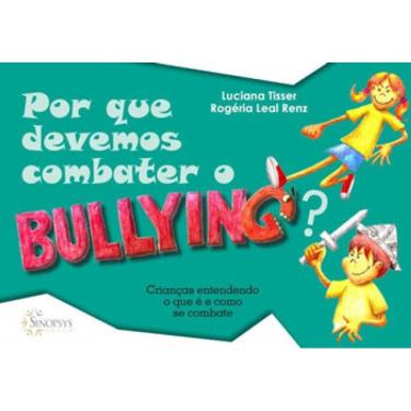 Imagem de Por Que Devemos Combater O Bullying?: Crianças Entendendo O Que É E Como Se Combate