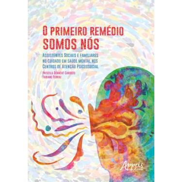 Imagem de Livro - O Primeiro Remédio somos Nós