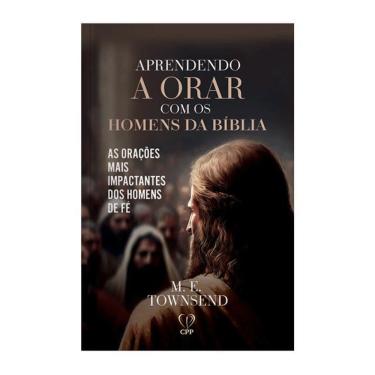 Imagem de Livro Aprender A Orar - M.E. Townsend Bíblia
