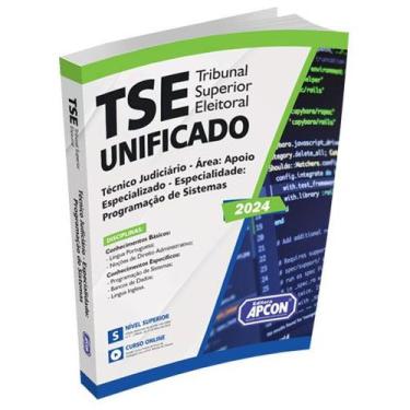 Imagem de Apostila TSE Unificado 2024 - Técnico Judiciário - Área: Apoio Especia