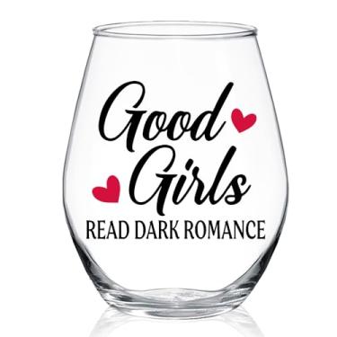 Imagem de WUUCKOO Good Girls Read Dark Romance Taça de vinho sem haste com citações legais para mulheres, leitores, presentes de aniversário de formatura de Natal para casal, decoração de elebração de