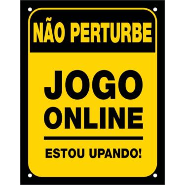 Imagem de Placa Decorativa PS 18x23cm Não Perturbe, Jogo Online - DEC19 - SINALIZE