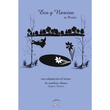 Imagem de Livro Eco y Narciso. Una adaptación al teatro de sombras chinas
