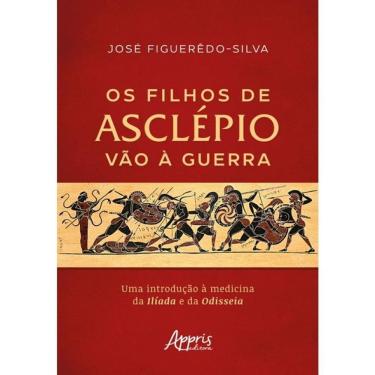 Imagem de Os Filhos De Asclépio Vão À Guerra