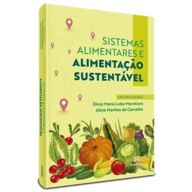 Imagem de Sistemas Alimentares e Alimentação Sustentável - MANOLE SAUDE, Sortido