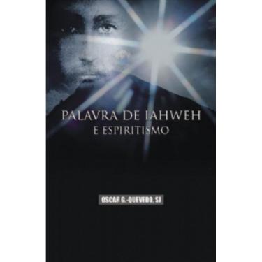 Imagem de Livro - Palavra de Iahweh e espiritismo