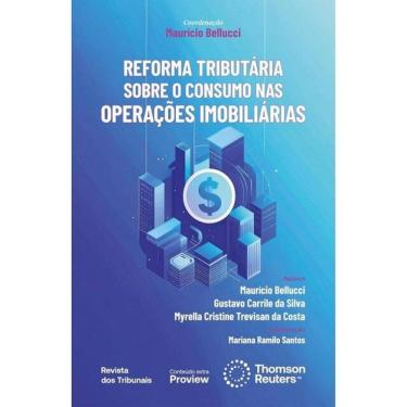 Imagem de Reforma Tributária Sobre O Consumo Nas Operações Imobiliárias - 2025