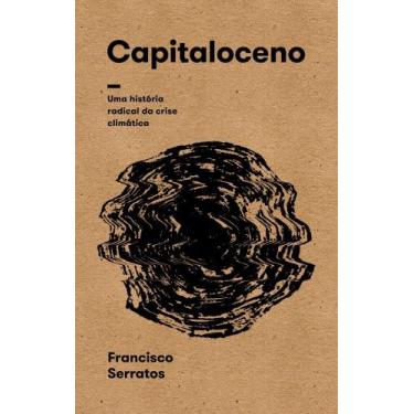 Imagem de Capitaloceno - ELEFANTE EDITORA, 3
