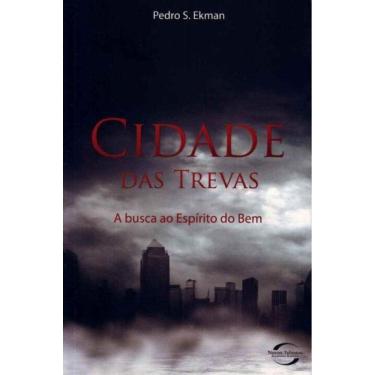 Imagem de Cidade das Trevas - a Busca ao Espírito do Bem
