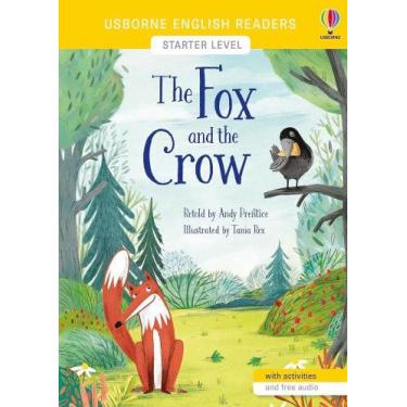 Imagem de The Fox And The Crow - Usborne English Readers - Level Starter - Book 