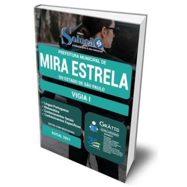 Imagem de Apostila Prefeitura de Mira Estrela - SP - Vigia I - Editora Solução