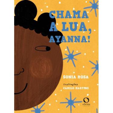 Imagem de Livro - Chama a lua, Ayanna