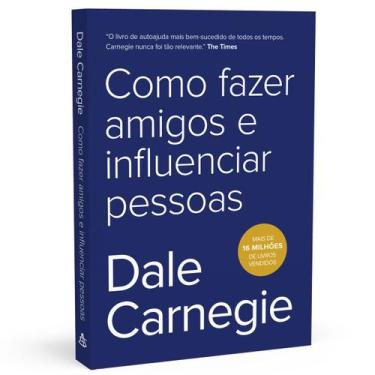 Imagem de Como fazer amigos e influenciar pessoas - Dale Carnegie - Livro de des