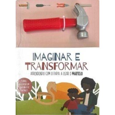 Imagem de Imaginar e transformar - martelo - PE DA LETRA, 3