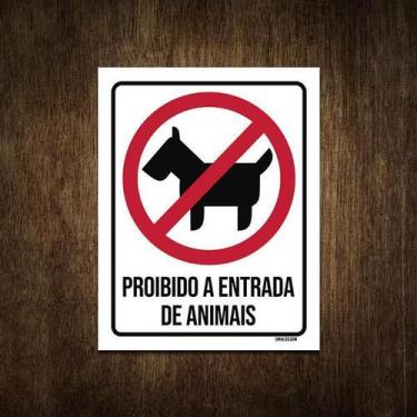 Imagem de Placa De Sinalização - Proibido Entrada De Animais 18X23 - Sinalizo