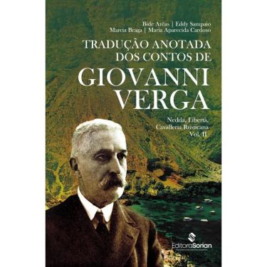 Imagem de Tradução anotada dos contos de Giovanni Verga: Nedda, Libertà, Cavalleria Rusticana
