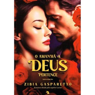 Imagem de O Amanhã a Deus Pertence - VIDA E CONSCIENCIA