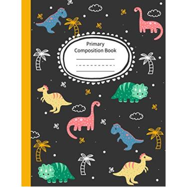 Imagem de Caderno de composição primária tema de dinossauro: diário de histórias primárias • Linha média pontilhada e espaço para imagens • Caderno de exercícios escolares de redação K-2