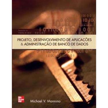 Imagem de Projeto, Desenv. Aplic. e Adm. Banco De Dados 3Ed.