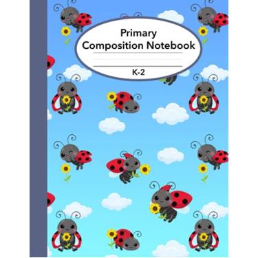 Imagem de Primary Composition Notebook: Lady Bug Primary Journal K-2| Picture Space Notebook With Dotted Midlines| 100 Story Pages